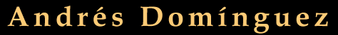 Andres Dominguez Music